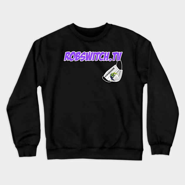 RobSwitch Wear A Mask Crewneck Sweatshirt by RobSwitch